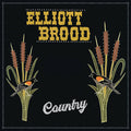 Elliott Brood - Country (New CD)