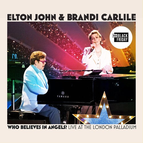 Elton John & Brandi Carlile - Who Believes In Angels? Live At The London Palladium (RSD BF 2025) (New Vinyl)
