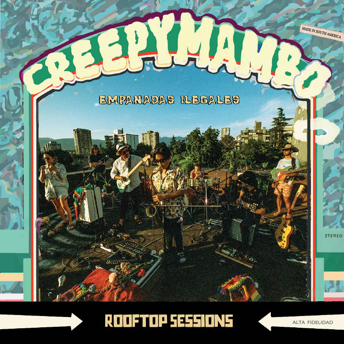 Empanadas Ilegales - Creepy Mambo: Rooftop Sessions (New Vinyl)