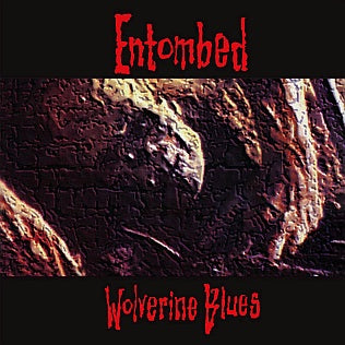 Entombed - Wolverine Blues (White Vinyl) (New Vinyl)
