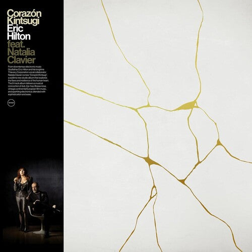 Eric Hilton - Corazon Kintsugi (New CD)