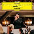 Eric Lu - Winner Of The 19th International Frydetyk Chopin Piano Competition: Warsaw 2025 (New CD)