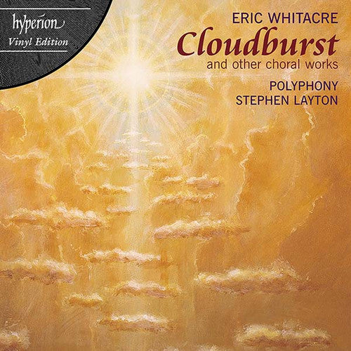 Eric Whitacre, Polyphony, Stephen Layton - Whitacre: Cloudburst (New Vinyl)