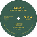 Eva Keyes - Meditation (Dubplate Mixes) 12" (New Vinyl)