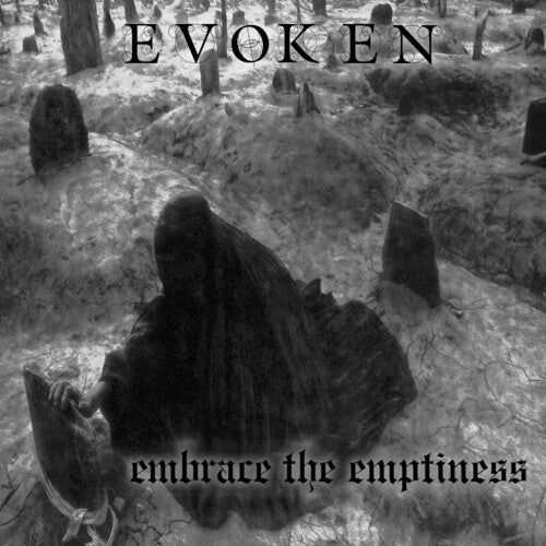 Evoken - Embrace The Emptiness (New CD)