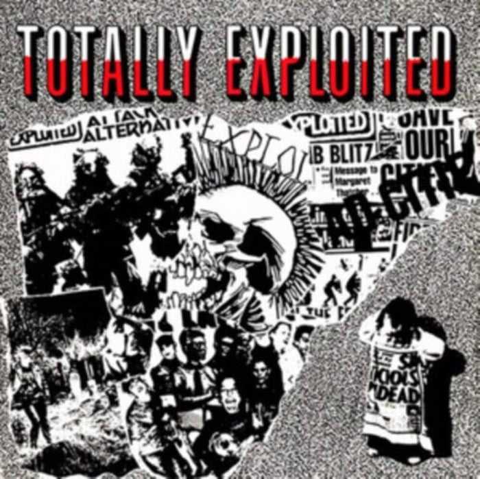 Exploited - Totally Exploited (New Vinyl)