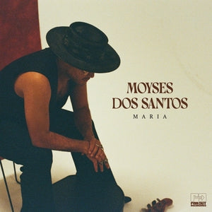 Moyses Dos Santos - Maria (New Vinyl)