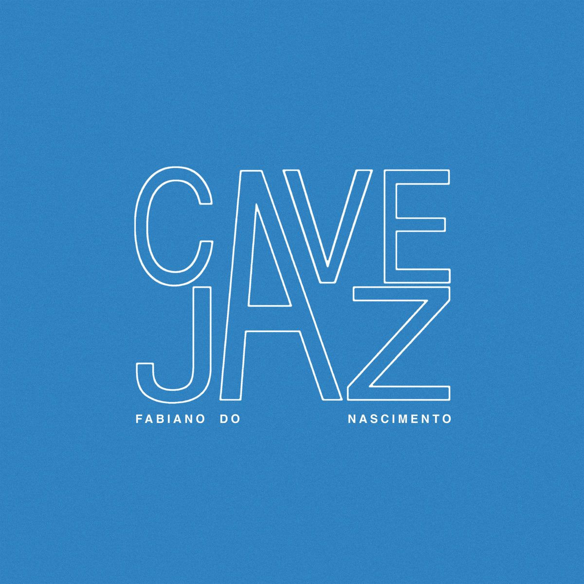 Fabiano Do Nascimento - Cavejaz (New Vinyl)