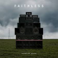 Faithless - Champion Sound (New Vinyl)