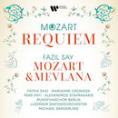 Fatma Said/Marianne Crebassa - Mozart: Requiem; Fazil Say: Mozart & Mevlana (New CD)