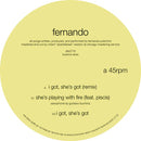 Fernando - I Got, She's Got (New Vinyl)