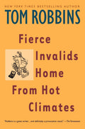 Fierce Invalids Home Form Hot Climates (New Book)
