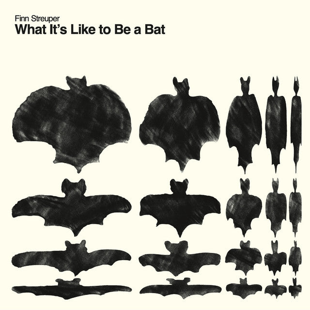 Finn Streuper - What It's Like To Be A Bat (New Vinyl)