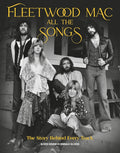 Fleetwood Mac All the Songs: The Story Behind Every Track (New Book)