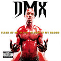 DMX - Flesh Of My Flesh, Blood Of My Blood (2LP) (New Vinyl)