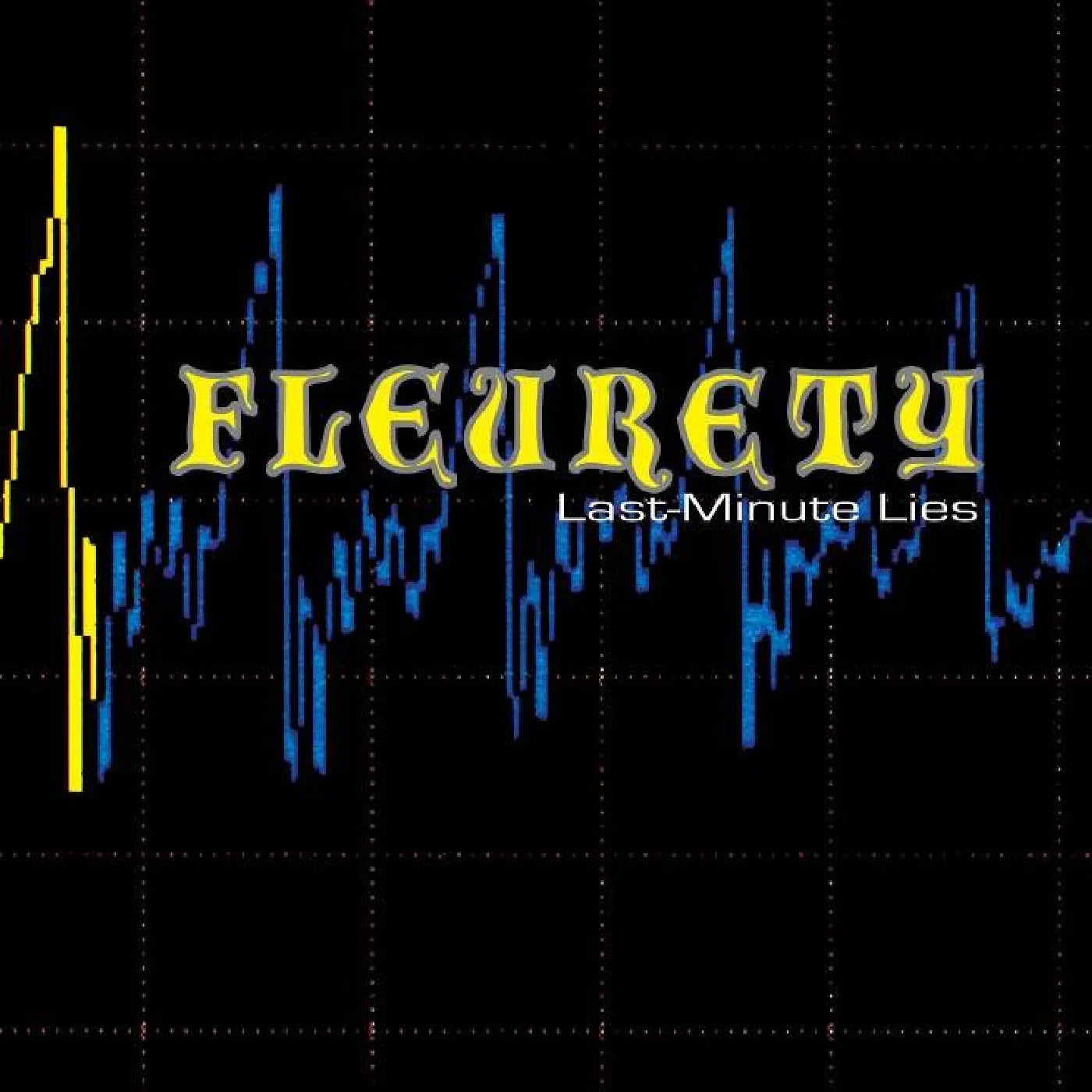 Fleurety - Last Minute Lies / I Left The Planet (New Vinyl)