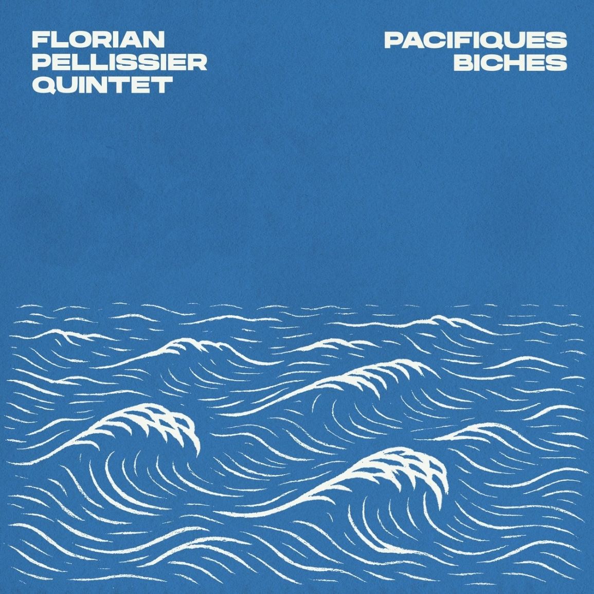 Florian Pellissier Quintet - Pacifiques Biches (New Vinyl)