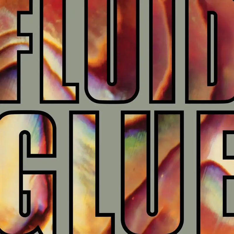 Fluid - Glue (Silver Vinyl) (New Vinyl)