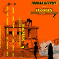 Fogman Detroit - Fogman House of Horrors 2 (New Cassette)
