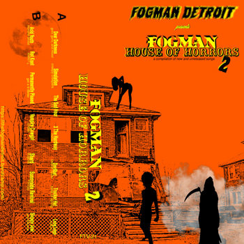 Fogman Detroit - Fogman House of Horrors 2 (New Cassette)