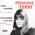 Francoise Hardy - J'suis D'Accord / Tous Les Garcons Et Les Filles De Mon Age 7" (RSD 2026) (New Vinyl)