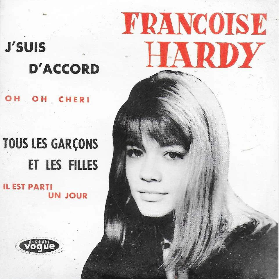 Francoise Hardy - J'suis D'Accord / Tous Les Garcons Et Les Filles De Mon Age 7" (RSD 2026) (New Vinyl)