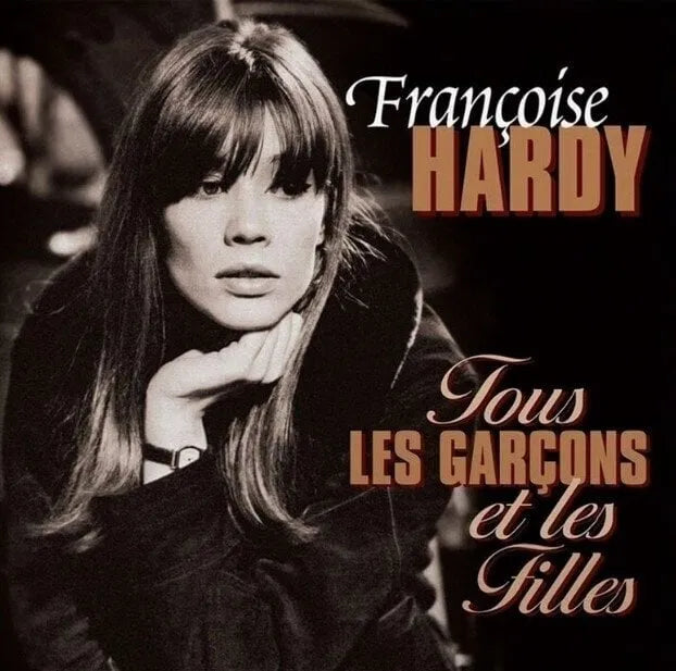 Fran?ºoise Hardy - Tous Les Garcons Et Les Filles (New CD)