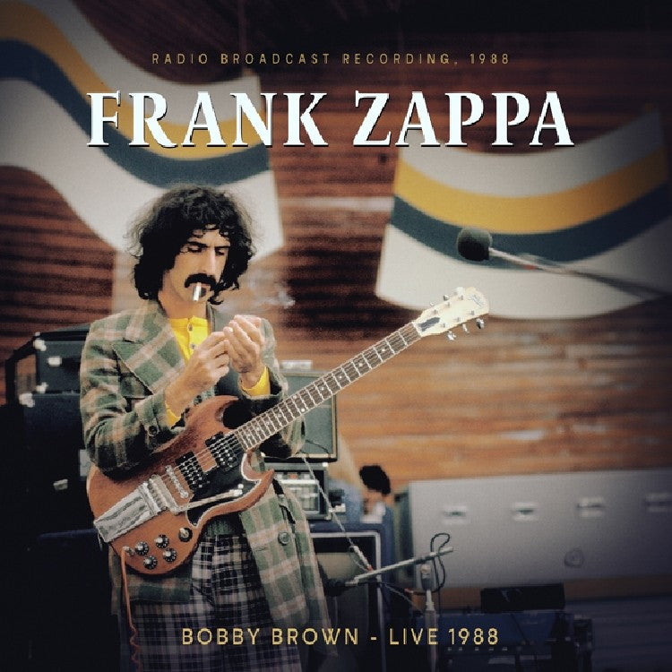 Frank Zappa - Bobby Brown Live 1988 (New Vinyl)