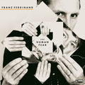 Franz Ferdinand - The Human Fear (New CD)