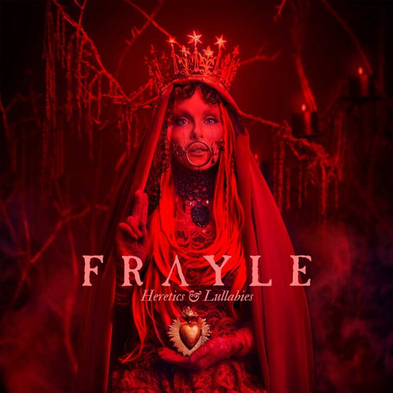 Frayle - Heretics & Lullabies (New Vinyl)