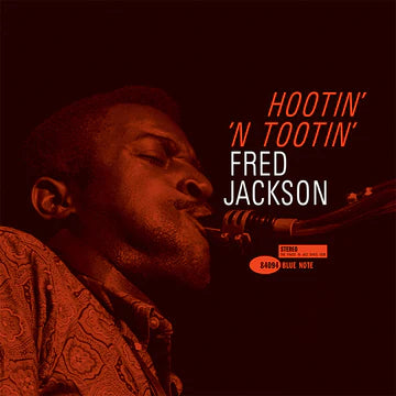 Fred Jackson - Hootin N' Tootin (Tone Poet Series) (New Vinyl)