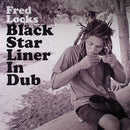 Fred Locks - Black Star Liner In Dub (New Vinyl)