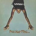 Funkadelic - Free Your Mind And Your Ass Will Follow (New Vinyl)