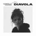 Gabrielle Cavassa - Diavola (New CD)