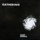 Gary Marks - Gathering (New Vinyl)