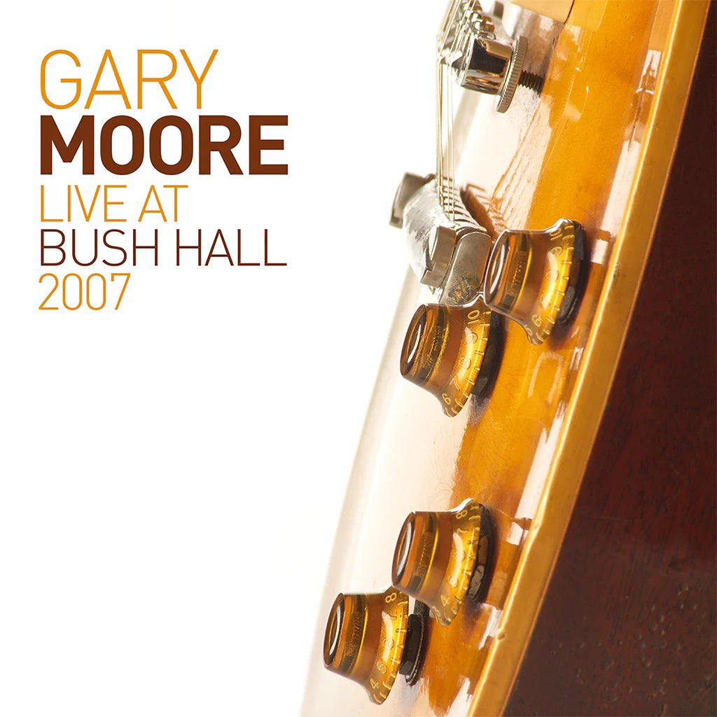 Gary Moore - Live At Bush Hall 2007 (New CD)