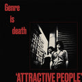 Genre Is Death - Attractive People (New Vinyl)
