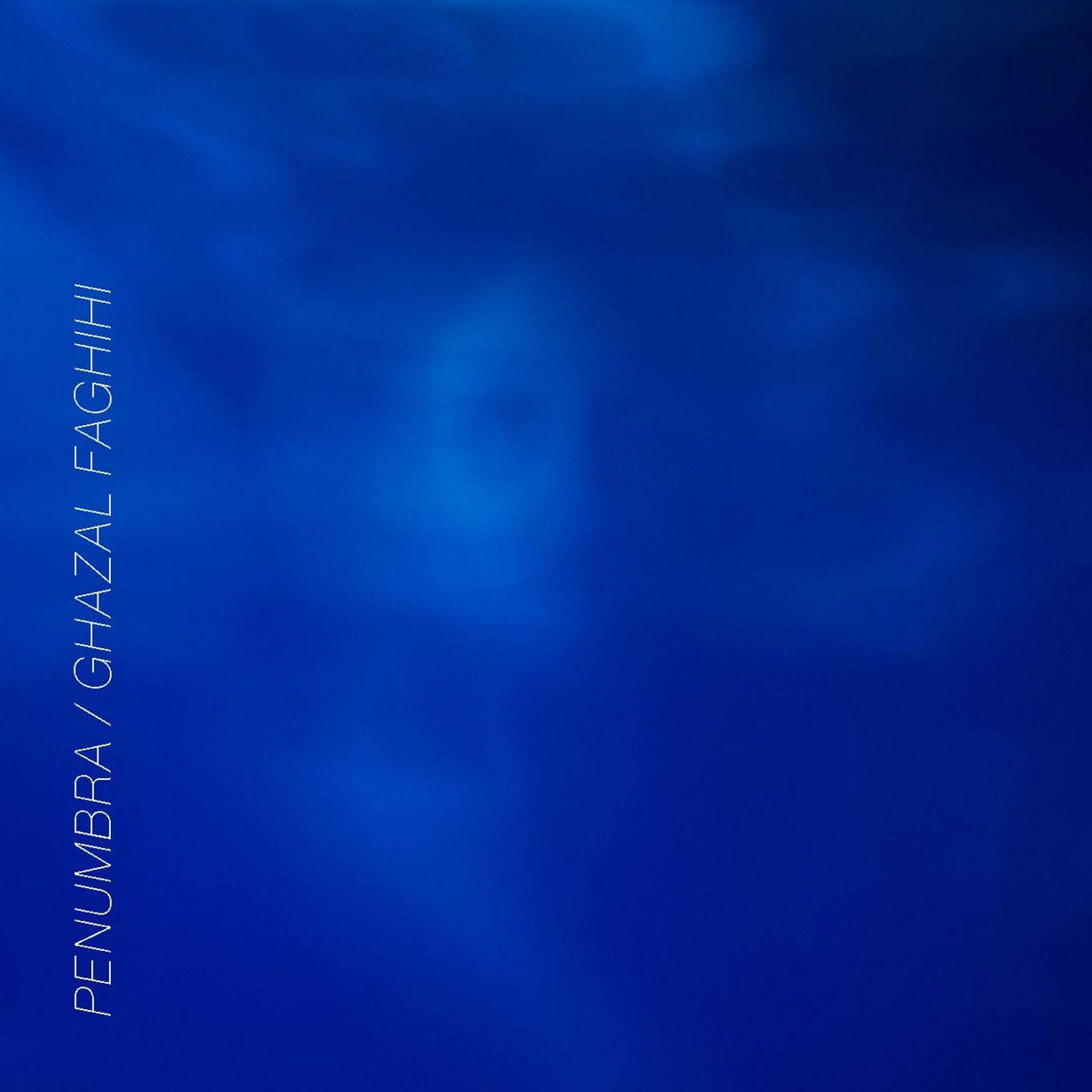 Ghazal Faghihi - Penumbra (New CD)