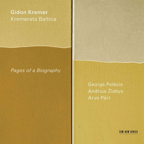Gidon Kremer/Kremerata Baltica - Pages Of A Biography (New CD)