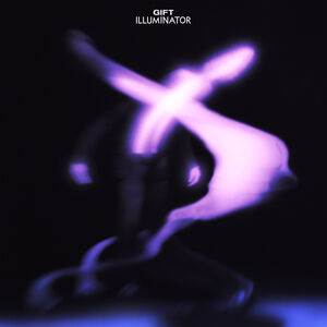 Gift - Illuminator (Colour Vinyl) (New Vinyl)