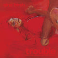 Gina Birch - Trouble (New Vinyl)