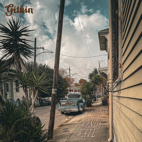 Gitkin - Where The South Winds Wail (New Vinyl)
