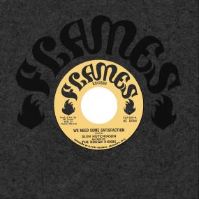 Glen Hutchinson - We Need Some Satisfaction (7") (New Vinyl)