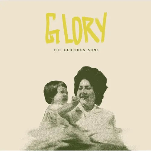 Glorious Sons - Glory (New Vinyl)