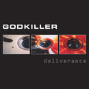 Godkiller - Deliverance (25th Anniversary) (Oxblood Coloured Vinyl) (New Vinyl)