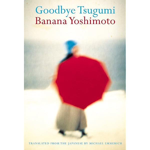 Goodbye Tsugumi (New Book)