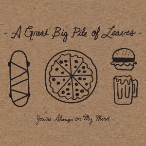 Great Big Pile of Leaves - You're Always On My Mind (New Cassette)