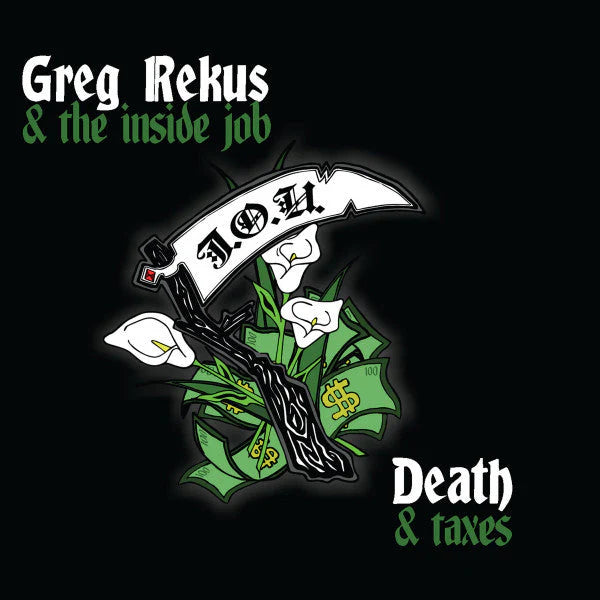 Greg Rekus & the inside job - Death & Taxes (New Vinyl)