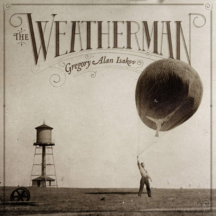 Gregory Alan Isakov - The Weatherman (New Vinyl)