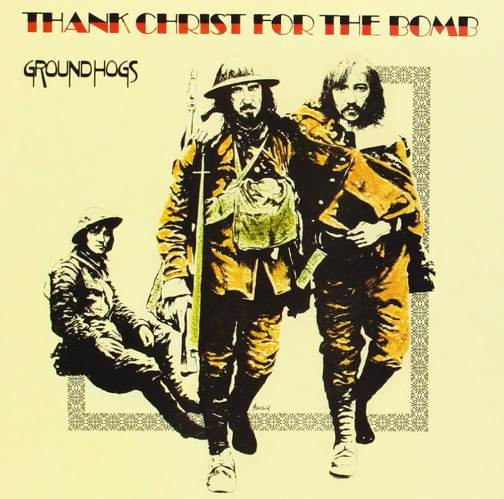 Groundhogs - Thank Christ for the Bomb (Gold Vinyl) (New Vinyl)